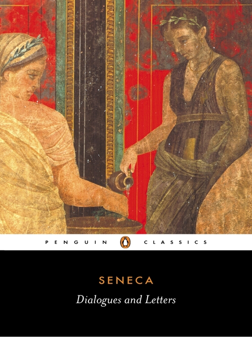 Title details for Dialogues and Letters by Seneca - Available